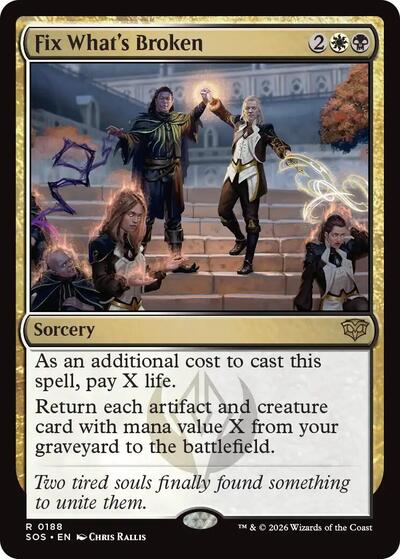 Fix What's Broken - Secrets of Strixhaven - 188 - Normal
