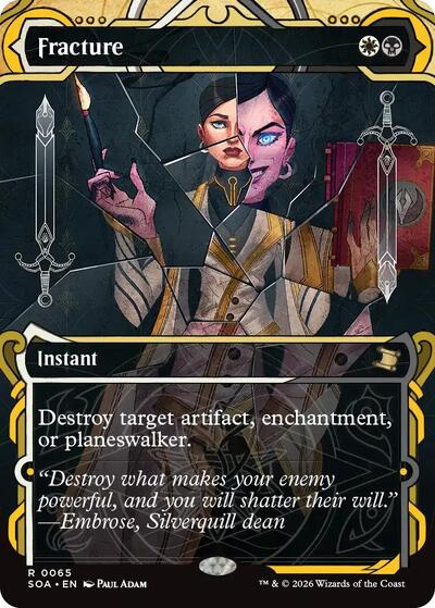 Fracture - Secrets of Strixhaven: Mystical Archive - 65 - Foil